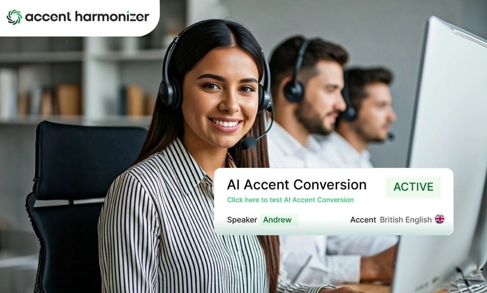 Accent harmonization for sales teams